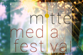 Mitte Media Festival Mitte Media Festival