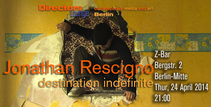 Jonathan Rescigno -
Destination Indefinite