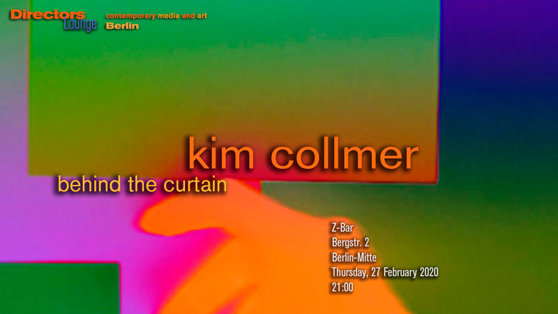 Kim Collmer - Behind the Curtain Kim Collmer - Behind the Curtain